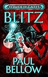 Blitz (Tower of Gates, #6)