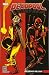 Deadpool, Bd. 3: Der durch die Hölle geht