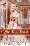 Never Vie for a Viscount