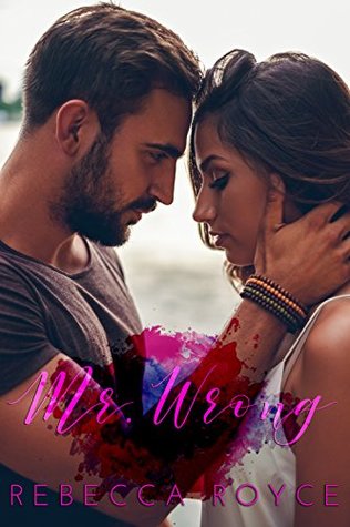 Mr. Wrong (Kindle Edition)
