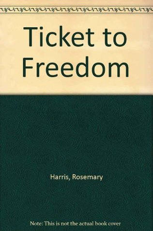 Ticket to Freedom (Paperback)