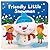 Friendly Little Snowman Finger Puppet Christmas Board Book Ag... by Samantha Meredith