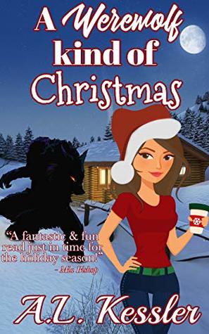 A Werewolf Kind of Christmas (Kindle Edition)