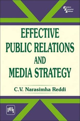 Effective Public Relations and Media Strategy (Paperback)