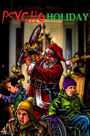 Psycho Holiday (Kindle Edition)