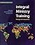 Integral Ministry Training: Design & Evaluation