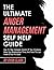 The Ultimate Anger Manageme...