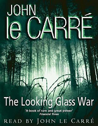 The Looking Glass War