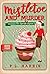 Mistletoe and Murder (The Cupcake Capers Book 4)