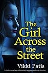 The Girl Across the Street by Vikki Patis