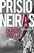 Prisioneiras by Drauzio Varella