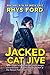 Jacked Cat Jive (Kai Gracen...