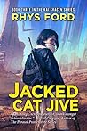 Book cover for Jacked Cat Jive (Kai Gracen #3)