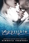 Impossible Love (Unforeseen Destiny, #1)