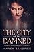 The City Of The Damned (Sto...