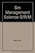 Management Science: The Art of Decision Making- Student Resource Manual