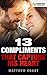 13 Compliments That Capture...