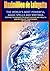 The World's Most Powerful Magic Spells and Writings: Esoteric Techniques to Create Success and Wealth and Neutralize Your Enemices
