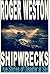 SHIPWRECK: True Stories of ...