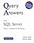 Query Answers with SQL Server: Volume I: Introduction to SQL Queries