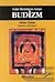 Eski Metinlere Göre Budizm: Budacılığın Diyalektik Yorumu