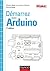 Démarrez avec Arduino - 3e éd.