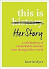 This Is HerStory:...