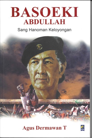 Basoeki Abdullah Sang Hanoman Keloyongan (Paperback)