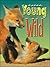 Young and Wild (Wildcats - Cougars) by Laura Hischfield