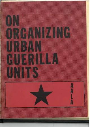 On Organizing Urban Guerilla Units (Unknown Binding)