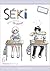 Séki, mon voisin de classe (Séki, mon voisin de classe, #6)