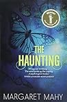The Haunting by Margaret Mahy The Haunting by Margaret Mahy