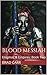 Blood Messiah: Enigmas & Em...