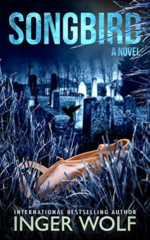 Songbird (Daniel Trokic, #3)