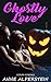 Ghostly Love