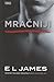 Mračniji (Fifty Shades as Told by Christian, #2)