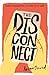 The Disconnect