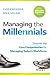 Managing the Millennials by Chip Espinoza