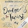 Dodge & Twist by Tony Lee