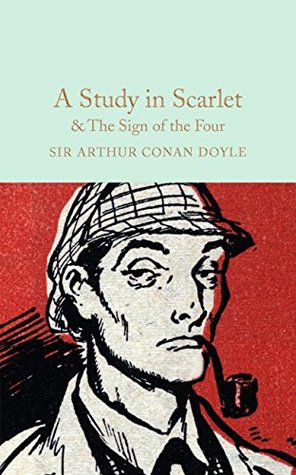 A Study in Scarlet and The Sign of the Four