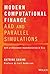 Modern Computational Finance: AAD and Parallel Simulations
