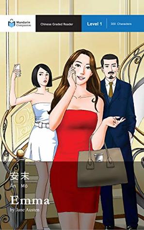 Emma: Mandarin Companion Graded Readers: Level 1, Simplified Chinese Edition (Kindle Edition)