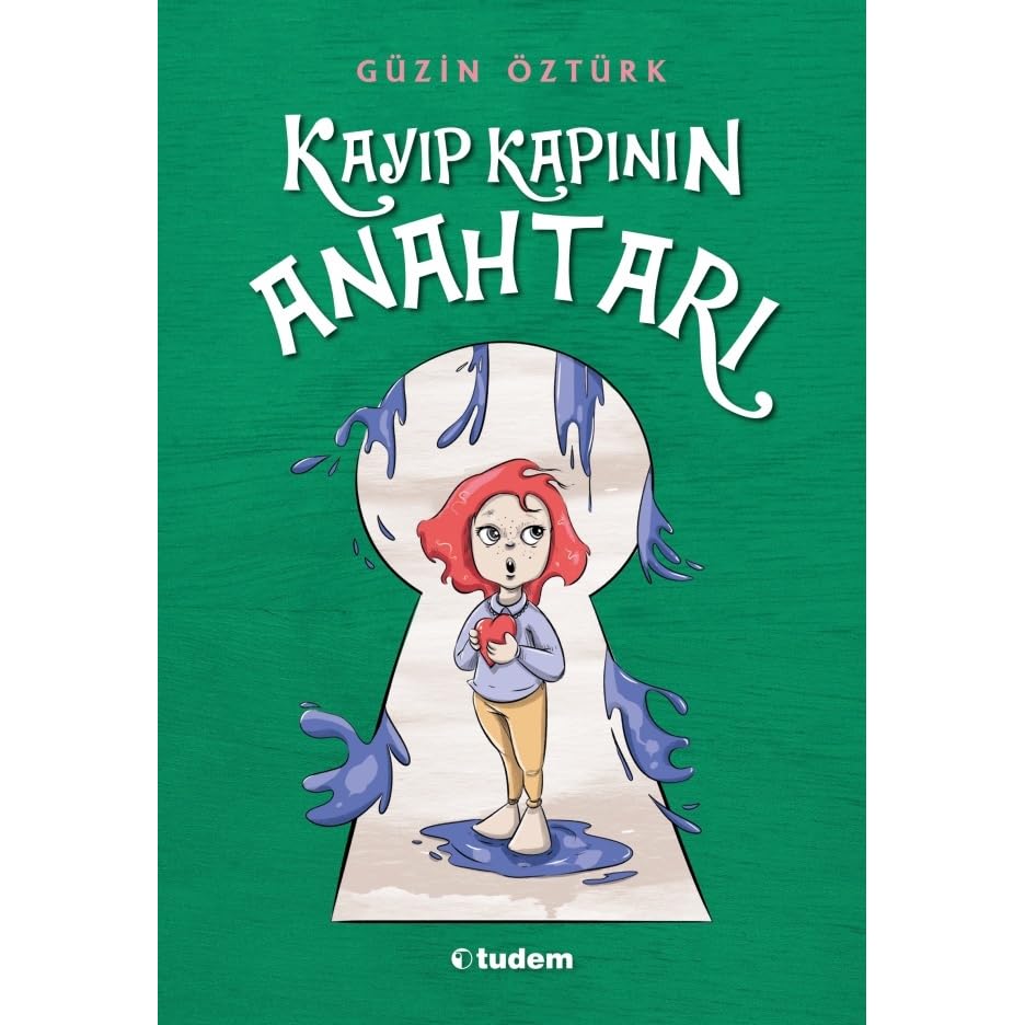 Kayip Kapinin Anahtari By Guzin Ozturk