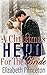 A Christmas Hero for the Bride by Elizabeth Princeton