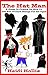 The Hat Man: A Guide in Com...