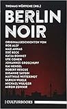 Berlin Noir by Thomas Wörtche