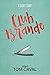 Club Brando by Tom Caval
