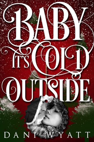 baby it's cold outside book