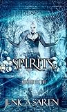 Spirits by Jenica Saren