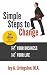 Simple Steps to Change by Jay Livingston